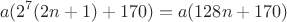 $$a(2^{7}(2n+1)+170)=a(128n+170)$$
