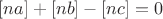 $[na]+[nb]-[nc]=0$