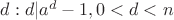 $d:d|a^d-1, 0<d<n$