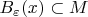 $B_\varepsilon (x) \subset M$