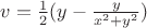 $v=\frac{1}{2}(y-\frac{y}{x^2+y^2})$