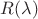 $R(\lambda)$