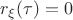 $r_\xi(\tau)=0 $