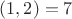 $(1,2)=7$