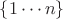 $\{1\cdots n\}$