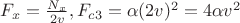$\[{F_x} = \frac{{{N_x}}}{{2v}},{F_{c3}} = \alpha {(2v)^2} = 4\alpha {v^2}\]$