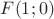 $F(1; 0)$