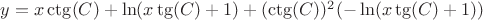 $y=x \ctg (C)+\ln(x \tg (C)+1)+(\ctg (C))^{2}(-\ln(x \tg (C)+1))$