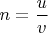 $n=\dfrac u v$