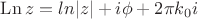 $\operatorname{Ln}z=ln|z|+i\phi+2\pi k_{0}i $