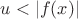 $u < |f(x)|$