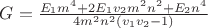 $G=\frac {E_1 m^4 +2E_1 v_2 m^2 n^2 +E_2 n^4}{4m^2 n^2 (v_1v_2-1)}$