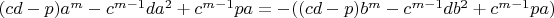 $(cd-p)a^m-c^{m-1}da^2+c^{m-1}pa=-((cd-p)b^m-c^{m-1}db^2+c^{m-1}pa)$