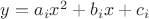 $y=a_ix^{2}+b_ix+c_i$