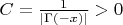 $C=\frac1{|\Gamma(-x)|}>0$