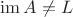 $\operatorname{im} A \ne L$