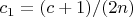 $c_1=(c+1)/(2n)$