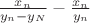$\frac{x_n}{y_n-y_N}-\frac{x_n}{y_n}$