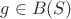 $g\in B(S)$
