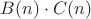 $B(n)\cdot C(n)$