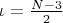 $\iota=\frac{N-3}2$