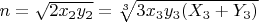 $n=\sqrt{2x_2y_2}=\sqrt[3]{3x_3y_3(X_3+Y_3)}$