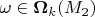 $\omega\in\boldsymbol\Omega_k(M_2)$