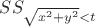 $SS_{\sqrt{x^2+y^2}<t}$