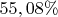$55,08\%$