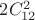 $2C^2_{12}$