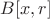$B[x,r]$