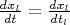 $\frac{dx_l}{dt}=\frac{dx_l}{dt_l}$