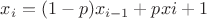 $x_i=(1-p) x_{i-1}+px{i+1}$