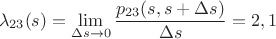 $$
\lambda_{23}(s)=\lim\limits_{\Delta s\to 0}\frac{p_{23}(s,s+\Delta s)}{\Delta s}=2,1
$$