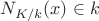 $N_{K/k}(x)\in k$