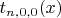 $t_{n,0,0}(x)$