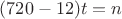 $(720-12)t=n$