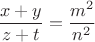 $$ \frac{{x + y}}{{z + t}} = \frac{m^2}{n^2}$ $$ \frac{{x + y}}{{z + t}} = \frac{m^2}{n^2}$