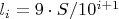 $l_i={9\cdot S}/{10^{i+1}}$