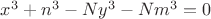 $x^3+n^3-Ny^3-Nm^3=0$
