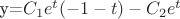 y=$C_{1}e^t(-1-t)-C_{2}e^t$