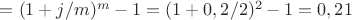$= (1+j/m)^m -1 = (1+0,2/2)^2 - 1 = 0,21$