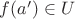 $f(a') \in U$