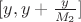$[y,y+\frac{y}{M_2}]$