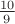 $\frac{10}{9}$
