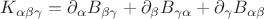 $K_{\alpha\beta\gamma}=\partial_\alpha B_{\beta\gamma}+\partial_\beta B_{\gamma\alpha}+\partial_\gamma B_{\alpha\beta}$