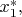 $x_{1}^{\ast},$