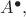 $A^\bullet,$ $A^\bullet,$