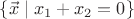 $\{\vec x \mid x_1 + x_2 = 0\}$