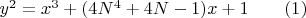 $y^2=x^3+(4N^4+4N-1)x+1\qquad(1)$